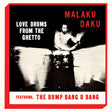 the album cover for Malaku Daku - Love Drums From The Ghetto [Clear Vinyl] [Limited Edition] [Reissue]