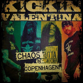the album cover for Kickin Valentina - Chaos In Copenhagen