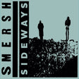 the album cover for SMERSH - Sideways