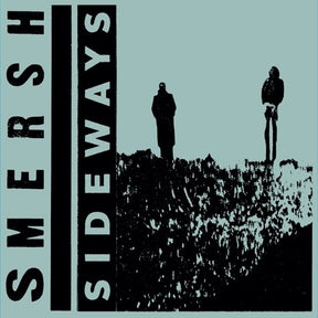 the album cover for SMERSH - Sideways