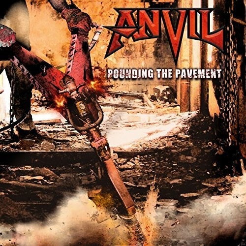 Anvil - Pounding The Pavement [CD]