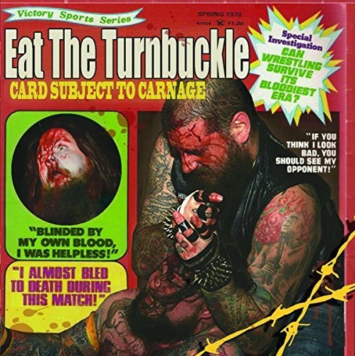 Eat The Turnbuckle - Card Subject to Carnage [CD]