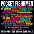 the album cover for Pocket FishRmen - The Greatest Story Ever Told