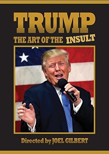 Trump: Art Of The Insult - Trump: Art Of The Insult - DVD