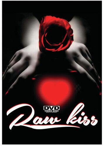 Raw Kiss - Raw Kiss - DVD