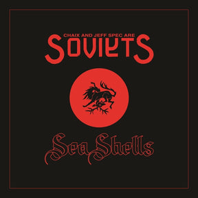 the album cover for Soviets Chaix & Jeff Spec - Sea Shells