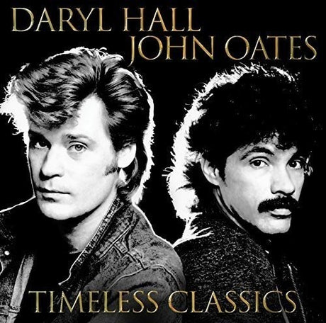 the album cover for Daryl Hall & John Oates - Timeless Classics