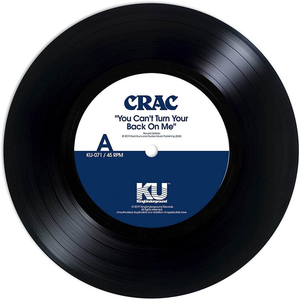 CRAC - You Can't Turn Your Back On Me / Wound Round [7" Vinyl]