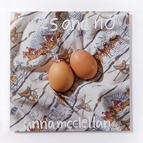 the album cover for Anna Mcclellan - Yes & No [Download Included]