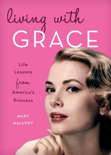Mallory,mary - Living With Grace - Books