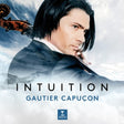 the album cover for Gautier Capugon - Intuition