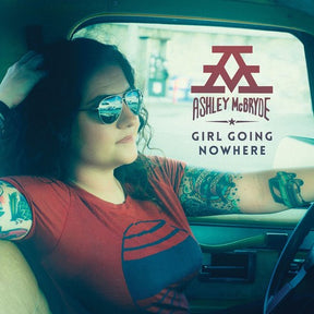 the album cover for Ashley McBryde - Girl Going Nowhere [LP]