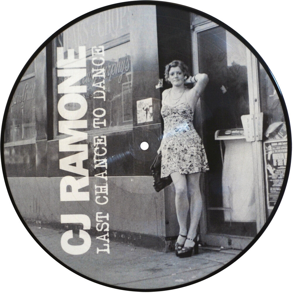 the album cover for CJ Ramone - Last Chance To Dance [Limited Edition] (Pict)