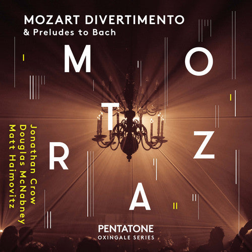 Mozart / Bach,j.s. - Mozart Divertimento & Preludes To Bach - Super Audio CD