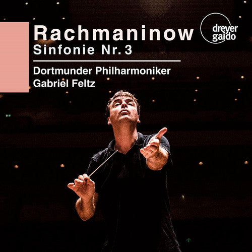 Rachmaninow - Symphony 3 - Super Audio CD