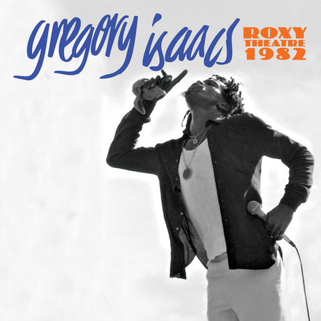 the album cover for Gregory Isaacs - Roxy Theatre 1982 [Limited Edition]