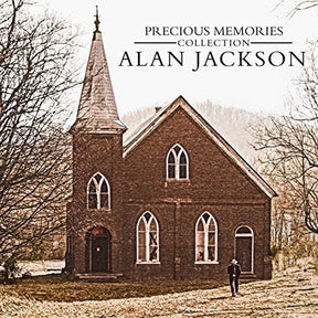 the album cover for Alan Jackson - Precious Memories Collection [2LP]