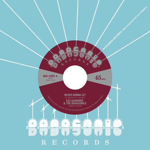 Caz Gardiner - Never Gonna Let / Tic Tac Toe [7" Vinyl]