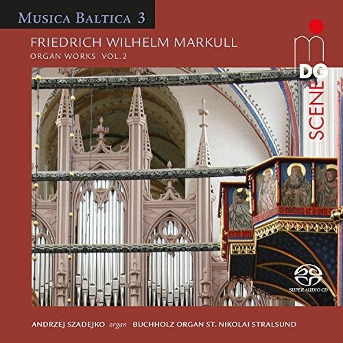 Markull / Szadejko - Organ Works 2 - Super Audio CD