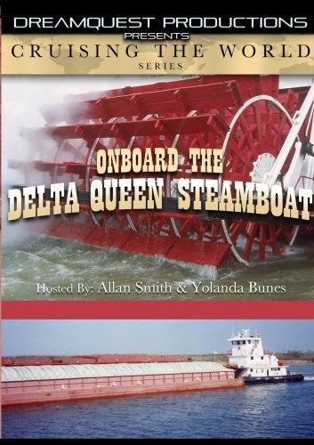Cruising The World - On Board The Delta Queen - Cruising The World - On Board The Delta Queen - DVD