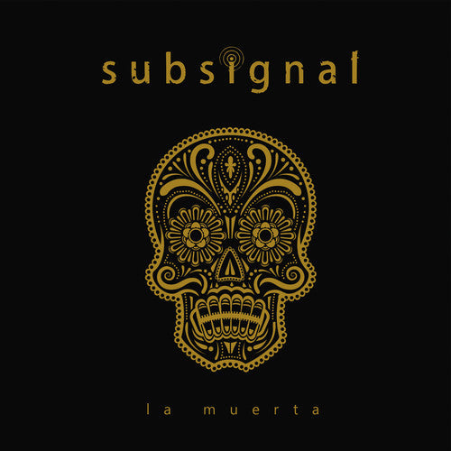 Subsignal - La Muerta - Music CD