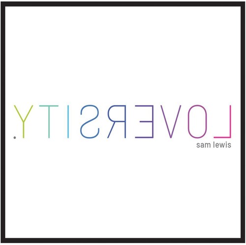 the album cover for Sam Lewis - Loversity