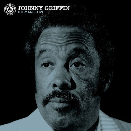 the album cover for Johnny Griffin - The Man I Love [LP]