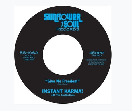 the album cover for Instant Karma! - Give Me Freedom / Shine On