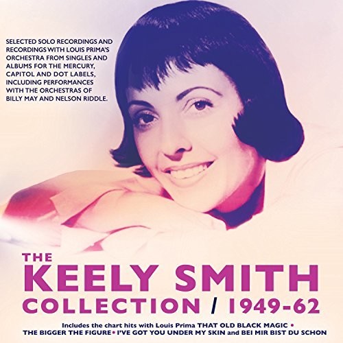 Keely Smith - Collection 1949-62 [CD]