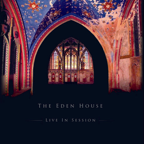 the album cover for Eden House - Live In Session