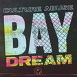 the album cover for Culture Abuse - Bay Dream [LP]