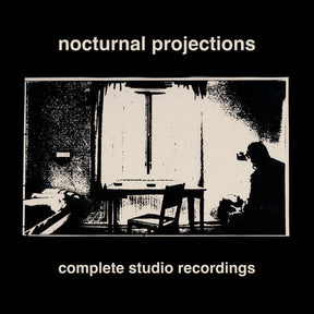 the album cover for Nocturnal Projections - Complete Studio Recordings