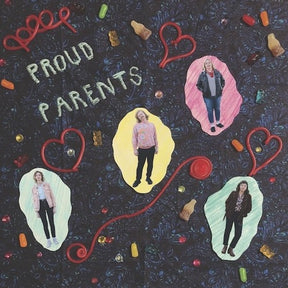 the album cover for Proud Parents - Proud Parents