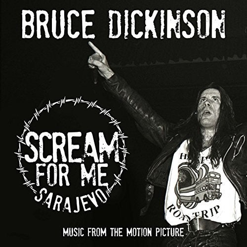 the album cover for Bruce Dickinson - Scream For Me Sarajevo [LP]