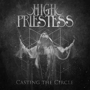 the album cover for High Priestess - Casting The Circle