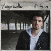 the album cover for Morgan Wallen - If I Know Me [LP]