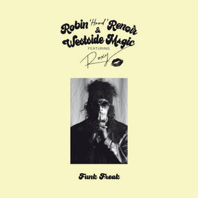 the album cover for Robin Renoir / Westside Magic - Funk Freak
