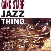 the album cover for Gang Starr - Jazz Thing