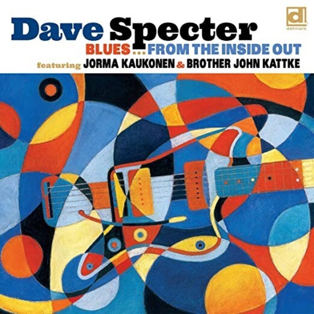 the album cover for Dave Specter - Blues From The Inside Out