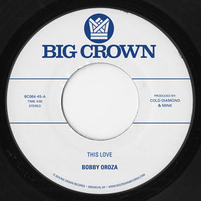 the album cover for Bobby Oroza - This Love / Should I Take You Home