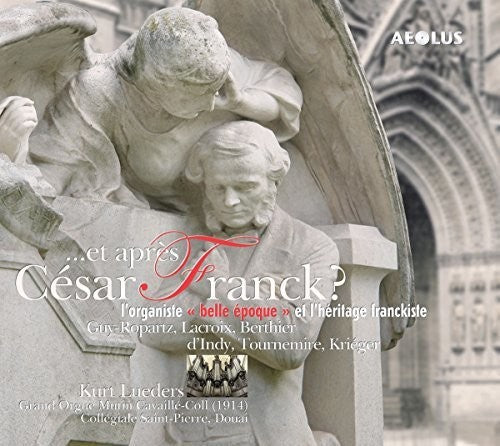 Lueders - Et Apres Cesar Franck - Super Audio CD