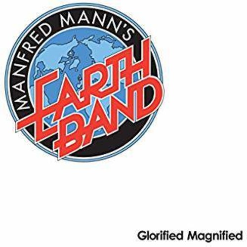 Manfred Manns Earth Band - Glorified Magnified [CD]