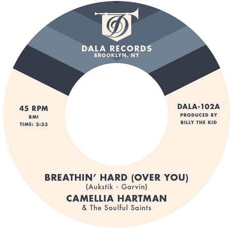 the album cover for Camellia Hartman & The Soulful Saints - Breathin' Hard (Over You) / Return the Favor