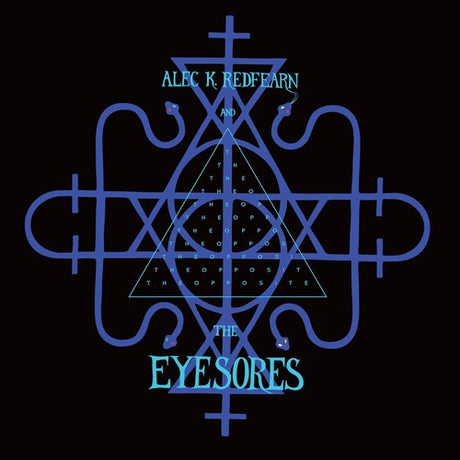 the album cover for Alec Redfearn K & Eyesores - The Opposite