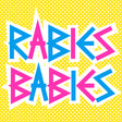 the album cover for Rabies Babies - Rabies Babies