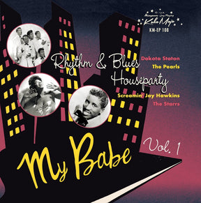 the album cover for My Babe Rhythm & Blues House Party 1 / Various - My Babe: Rhythm & Blues House Party 1 (Various Artists)