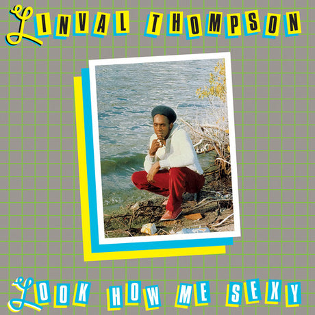 the album cover for Linval Thompson - Look How Me Sexy