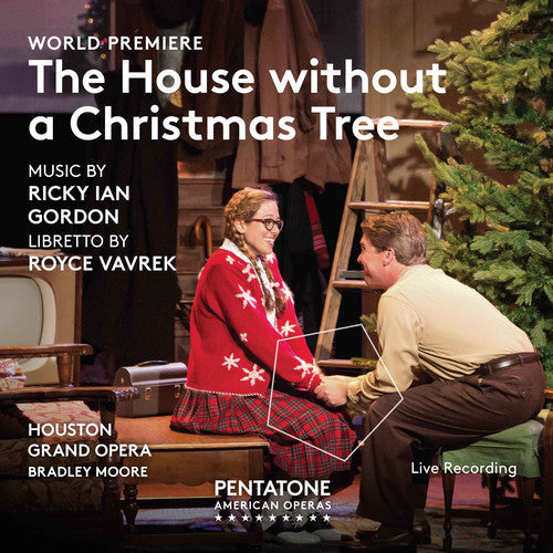 Gordon / Houston Grand Opera - House Without A Christmas Tree - Super Audio CD