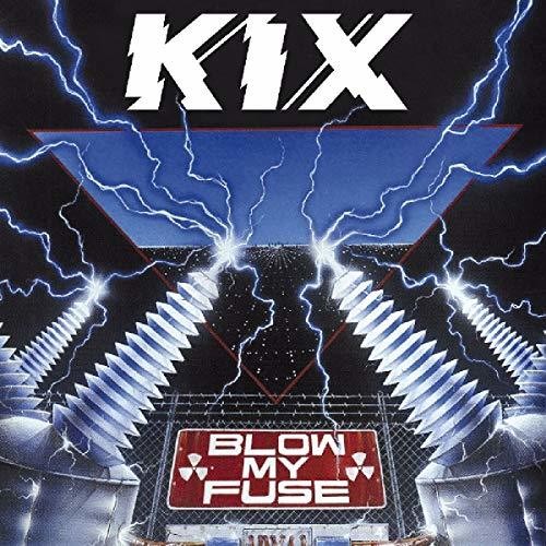 Kix - Blow My Fuse - Music CD
