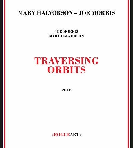 Mary Halvorson / Morris,Joe - Traversing Orbits Music CD